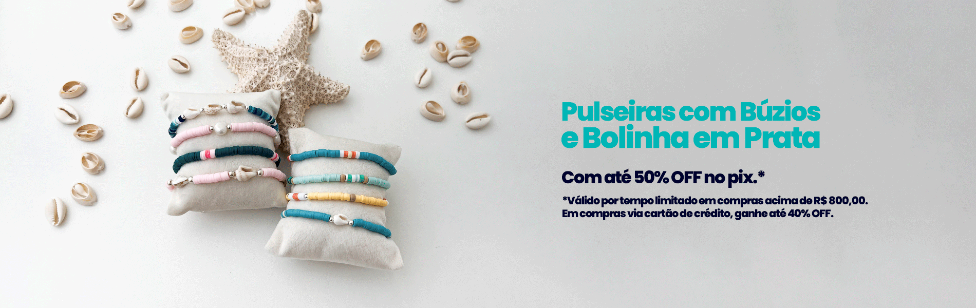 Promoção Pulseira Búzios
